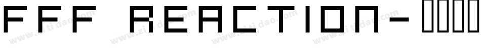 FFF Reaction字体转换
